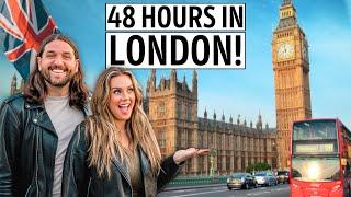 How to Spend 48 Hours in London, UK - Travel Guide | Top Things to Do, See, & Eat!