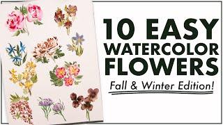 Easiest Way to Paint TEN FALL FLOWERS with Watercolor!