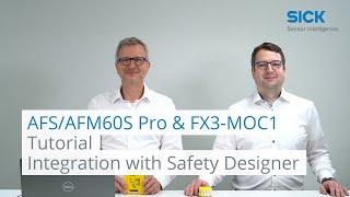 Tutorial: How to integrate the AFS/AFM60S Pro into the Safe Motion Control Module FX3-MOC1