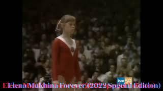 Elena Mukhina Елена Мухина - Floor Exercise FX 1978 (2022 Special Edition) (Turn on the Music)