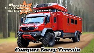 2025 Mercedes-Benz Unimog Motorhome: The Ultimate Off-Road Luxury Adventure