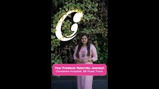 Your Premium Maternity Journey! Cloudnine Hospital, SB Road, Pune
