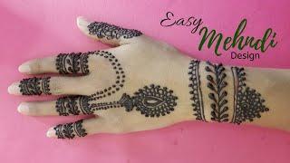 mehndi design very easy | simple and stylish mehndi design for hands