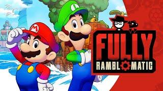 Mario & Luigi: Brothership | Fully Ramblomatic