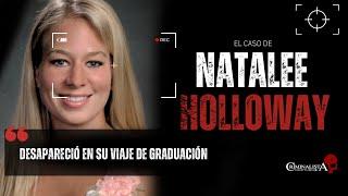 El caso de Natalee Holloway | Criminalista Nocturno