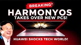HUAWEI ने टेक जगत को चौंकाया: HarmonyOS ने नए PC पर कब्ज़ा किया! 
