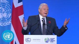 David Attenborough, People's Advocate for #COP26, Address to World Leaders | Climate Action