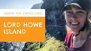 LORD HOWE ISLAND : Above the Cross Hike