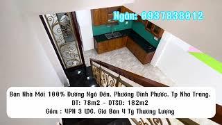 Bán Nhà Mới Xây Đường Ngô Đến. Vĩnh Phước. Tp Nha Trang. DT 78m- DTSD 182m2. Giá 4 tỷ thương lượng