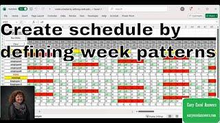 Create schedule by defining week patterns in Excel