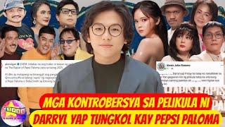 Mga Kontrobersya sa pelikula ni Darryl Yap tungkol kay Pepsi Paloma