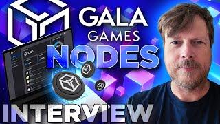 GALA Nodes interview | Earning Game, Music, & Film Rewards