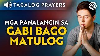 Mga Panalangin sa Gabi Bago Matulog • Tagalog Catholic Evening Prayers Before Sleeping