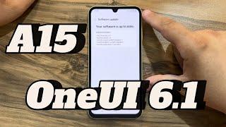 OneUI 6.1 Samsung Galaxy A15