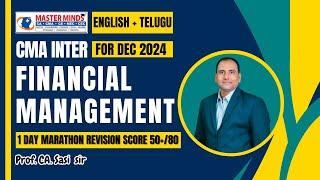 "CMA Inter Financial Management Marathon Revision | Conquer Dec 2024 Exam!" | P1836