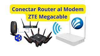 Conectar Un Router al Modem ZTE  F670L Megacable Parte 1