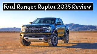 Ford Ranger Raptor 2025 Review | Ford Ranger Raptor 2025 Test Drive, Interior, Off Road, Facelift