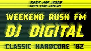 Classic Hardcore '92 | DJ Digital (DJ Ital) | Weekend Rush FM (London Pirate Radio)