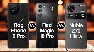 Asus Rog Phone 9 Pro Vs Red Magic 10 Pro Vs Nubia Z70 Ultra