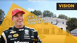 Scott McLaughlin’s Ultimate Home Upgrade: XPEL VISION Window Films!