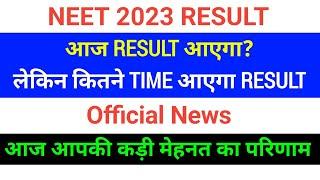 NEET 2023 Result Today & Time | Official News 