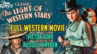 LIGHT OF THE WESTERN STARS Full Western Movie! Victor Jory, Russell Hayden, Noah Beery Jr, Alan Ladd