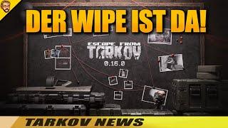 Der WIPE kommt schon MORGEN! - Tarkov News