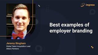 Best examples of employer branding | Jeremy Bingham