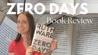 Zero Days by Ruth Ware - Book Review