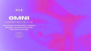 Yunie - Omni (Official Music Video)