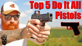 5 Best Do It All Pistols