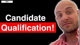 How to Qualify Candidates Like a Pro (45 Min Training)