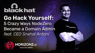 Go Hack Yourself: 5 Crazy Ways NodeZero Became Domain Admin