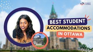 Best Student Accommodations in Ottawa | Canada I University Living