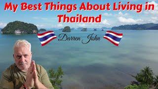 Here Are My Best Things About Living In Thailand