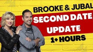 1 hours and 26 minutes of Brooke and Jubal Second Date Update Hooking after 35 mins is crazy