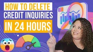 Delete Credit Inquires on Credit Report in 24 Hours (2024)