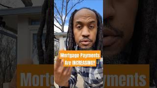 Why homeowners are paying higher mortgage payments... #homeowners #homebuyers