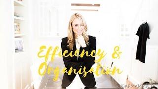 How To Be Efficient, Organised & Motivated! 7 Powerful Habits || SugarMamma.TV