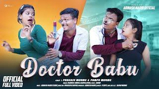 DOCTOR BABU FULL VIDEO 2024 || #SANTALI NEW VIDEO 2024 || PAMPA & PRAKASH MURMU || MOHENTA & NAMITA