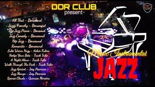 Musik Instrumental JAZZ hotlist at DOR Club