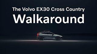 Volvo EX30 Cross Country: Everything you need to know