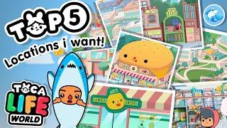 Top 5 Locations i want in Toca life world!  (Toca Life: World)