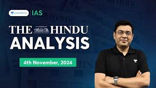 The Hindu Newspaper Analysis LIVE | 4th November | UPSC Current Affairs Today | Mukesh Jha