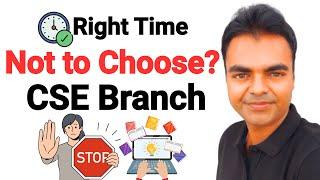 Which BTech Branch to Choose in Engineering 2025, CSE BTech Course, Engineering Admission 2025