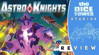 Astro Knights Review: A New Aeon