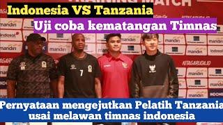 Pernyataan Mengejutkan Pelatih Tanzania usai melawan timnas Indonesia || #sepakbolaindonesia