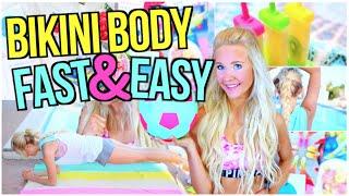 How to Lose Weight & Get A Bikini Body FAST and EASY!