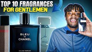 Top 10 Gentlemen Fragrances For Men ‍