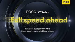 POCO X7 Series Launch Event | Full Speed Ahead